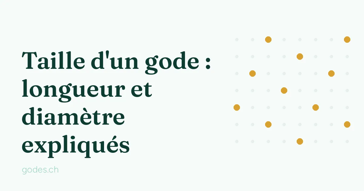 Taille d'un gode